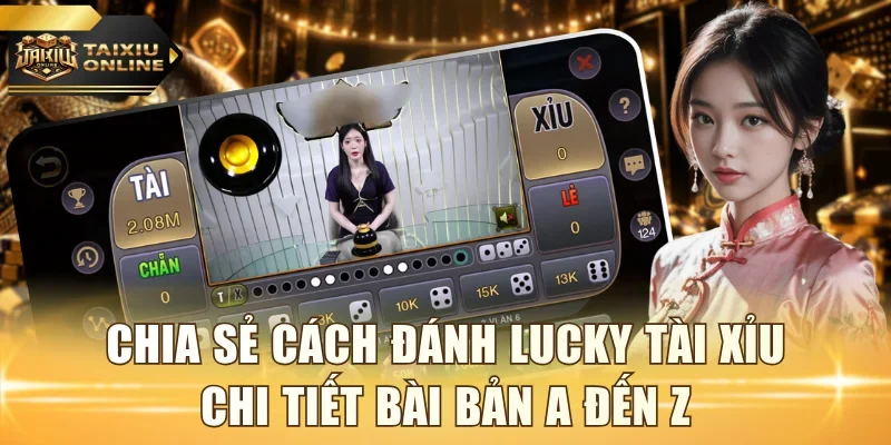 Lucky tài xỉu